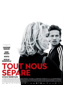 Affiche du film "Tout nous sépare"