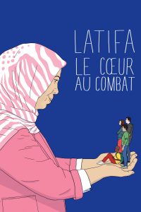 Affiche du film "Latifa, le cœur au combat"